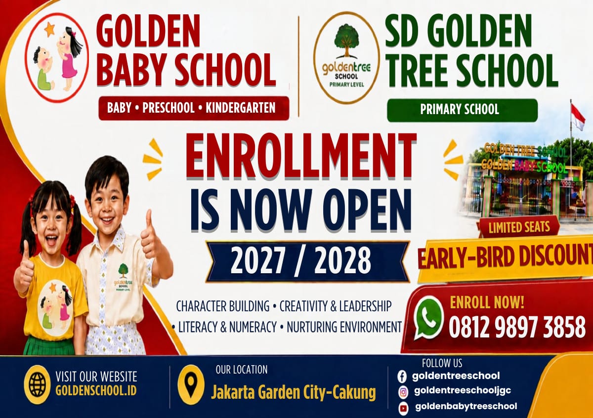 Golden School enrollment open 2027/2028 — Golden Baby School and SD Golden Tree School Jakarta Garden City